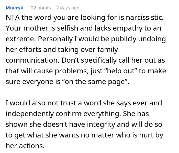 A detailed comment describing the mother in the story as narcissistic and suggesting taking over family communication to manage her behavior. A detailed comment describing the mother in the story as narcissistic and suggesting taking over family communication to manage her behavior.