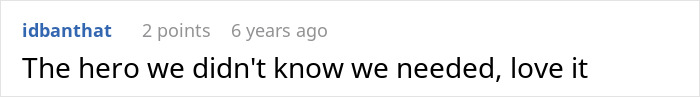 Screenshot of a Reddit comment by idbanthat praising someone as the hero in a restaurant scam situation.