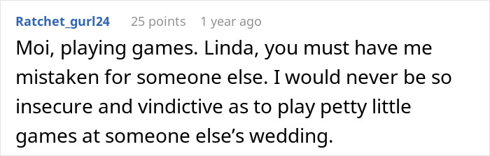 A comment about not playing games at a son's wedding, referencing the MIL's behavior in white.