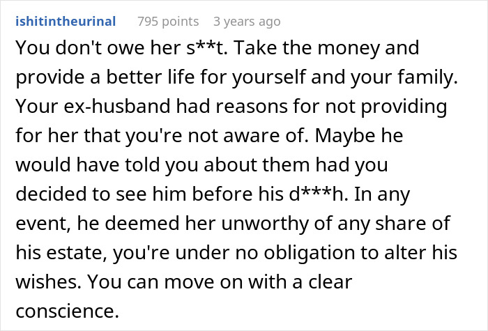 A Reddit comment asserting the ex-wife owes the girlfriend nothing and should keep the inheritance for herself and her family.