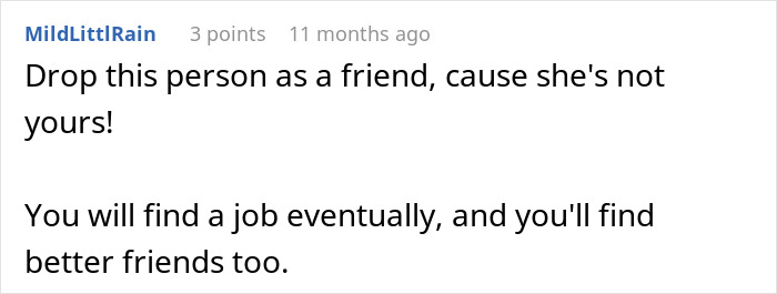 Comment advising to drop a friend who is not supportive