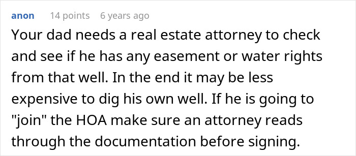 Recommendation to consult real estate attorney before joining HOA and considering well costs Recommendation to consult real estate attorney before joining HOA and considering well costs