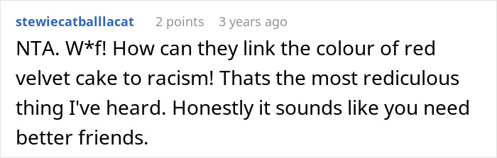 Comment rejecting link between red velvet cake and racism in gender reveal Comment rejecting link between red velvet cake and racism in gender reveal