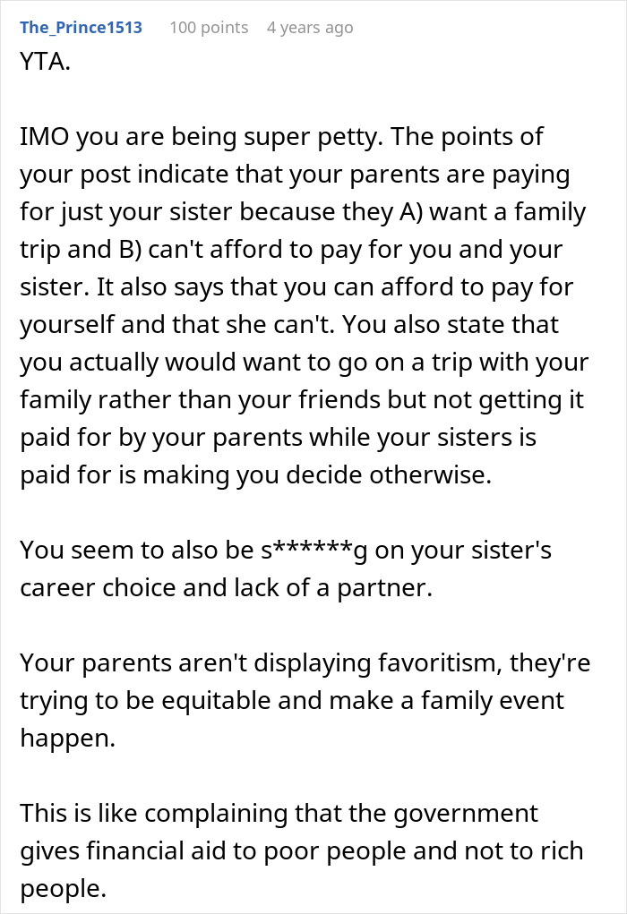 A Reddit comment claims the original poster is petty for feeling disrespected about the sister's sponsored trip. A Reddit comment claims the original poster is petty for feeling disrespected about the sister's sponsored trip.