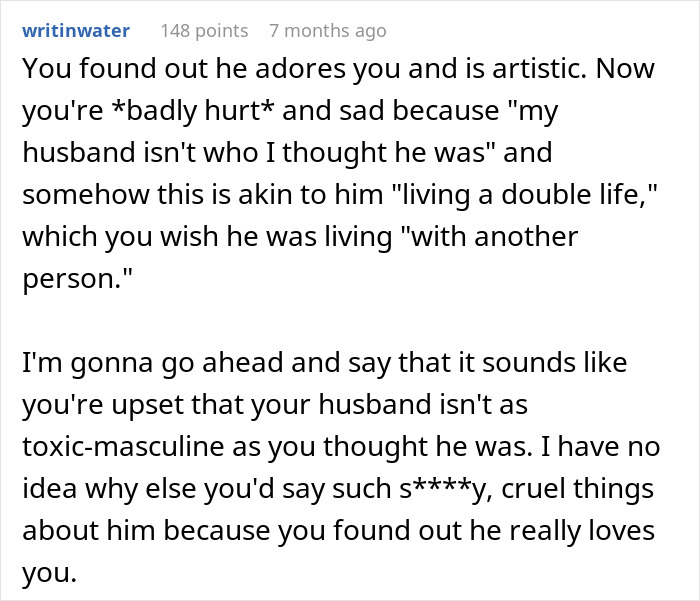 A Reddit comment arguing that finding out about a husband's artistic side is not a double life.