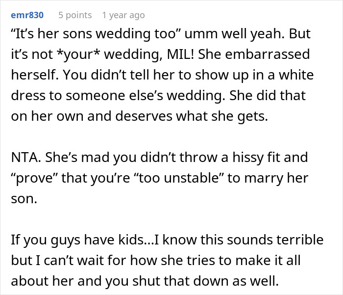 A long comment discussing the MIL showing up to her son's wedding in white.