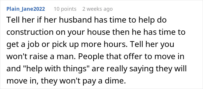 A comment explains that family offering help with a home often just wants to move in without paying.