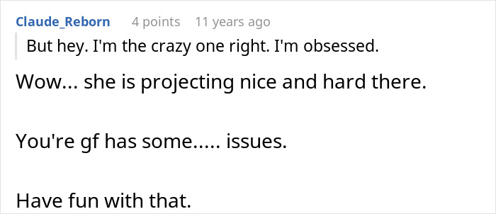 &ldquo;I&rsquo;m The Crazy One, Right?&rdquo;: Man Thinks His Wife Is Drama-Free, Gets An Unexpected Reality Check