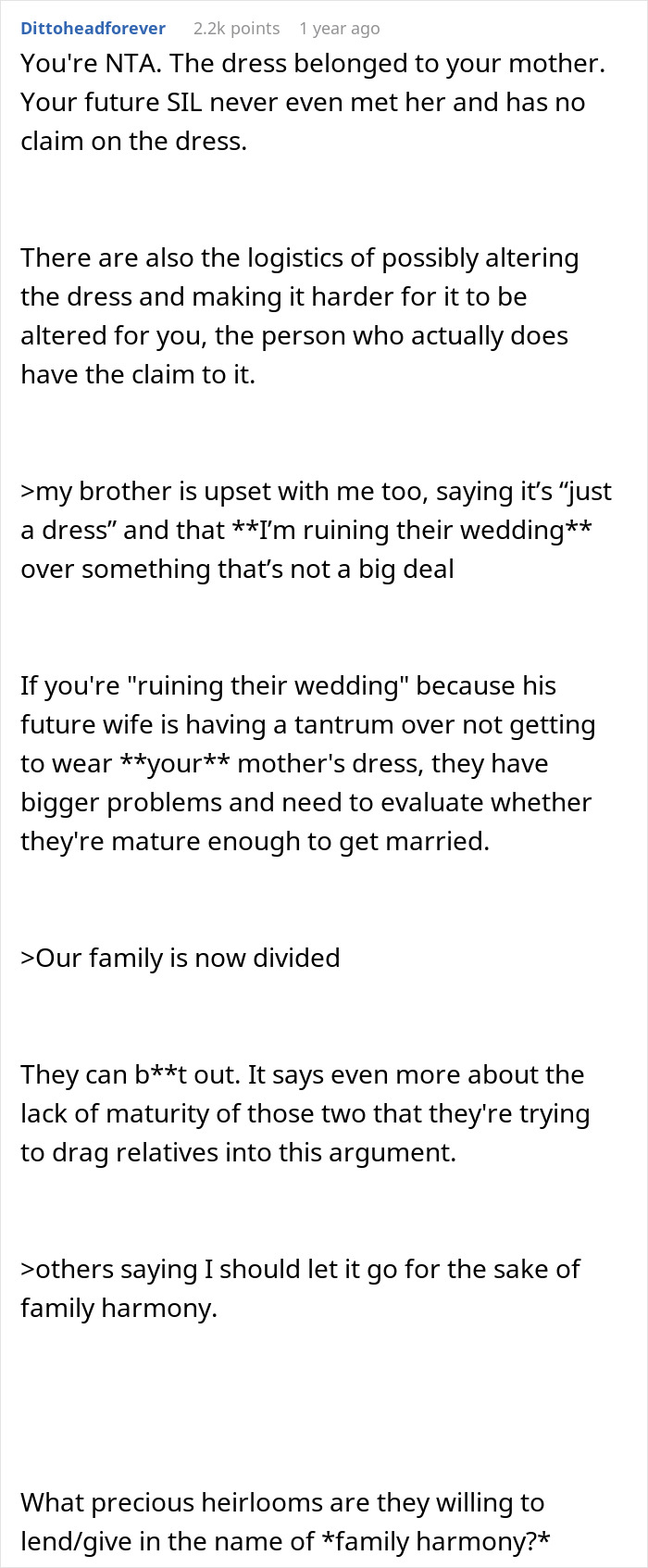 A comment from Dittoheadforever analyzing the brother's fiancée's tantrum over a dress and family division. A comment from Dittoheadforever analyzing the brother's fiancée's tantrum over a dress and family division.
