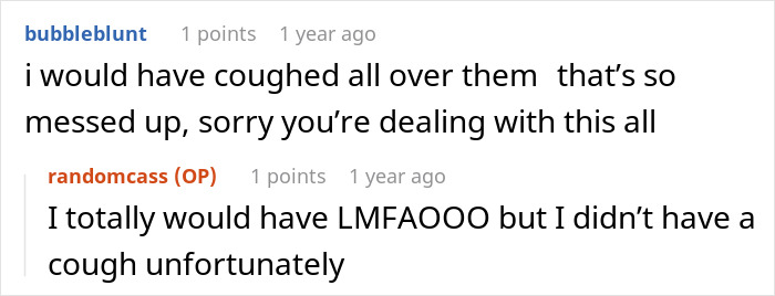 A Reddit comment expresses support for the woman who was told to leave home after refusing to follow one rule.