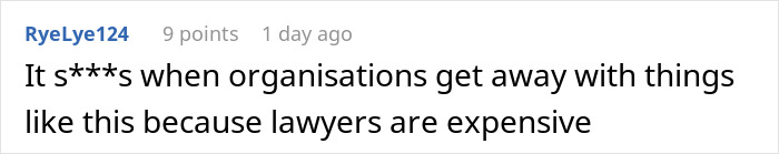Frustration over organizations exploiting situations due to costly lawyers Frustration over organizations exploiting situations due to costly lawyers