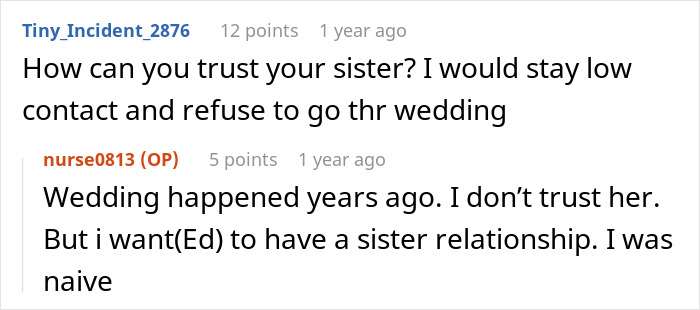 Reddit comments discussing trust issues between bride and sister during wedding prep Reddit comments discussing trust issues between bride and sister during wedding prep