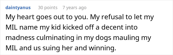 A user recounts their own experience, fighting MIL wanting final say on baby&rsquo;s name, leading to a legal battle.