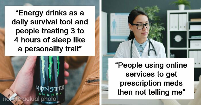 “Intense Stress And Burnout”: 55 Health Trends Doctors Wish They Saw Less Often