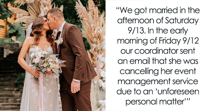 Coordinator Cancels Wedding 24 Hours Before, Then Tries To Silence The Bride