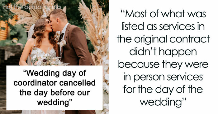 Coordinator Cancels Wedding 24 Hours Before The Wedding, Then Tries To Silence The Bride