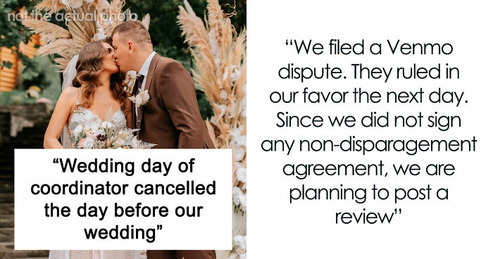 Coordinator Cancels Wedding 24 Hours Before The Wedding, Then Tries To Silence The Bride