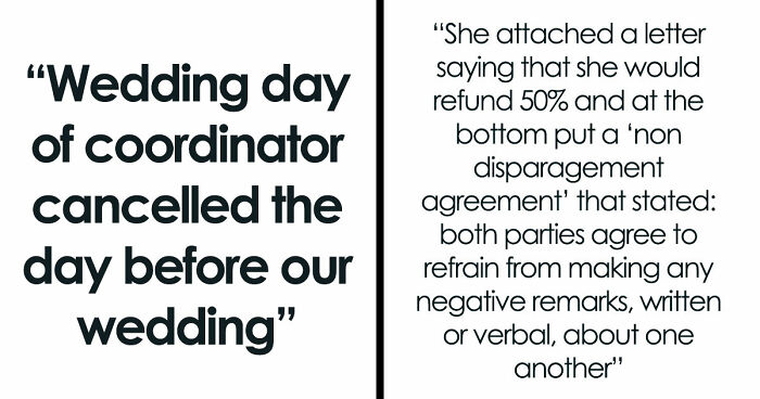 Coordinator Cancels Wedding 24 Hours Before The Wedding, Then Tries To Silence The Bride