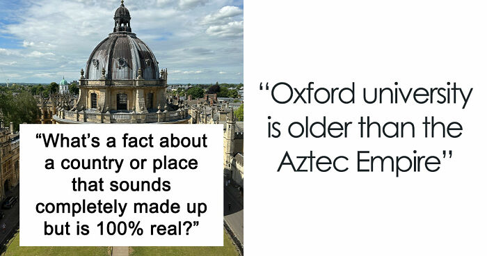 29 Facts About Countries And Places That Sound So Insane You May Not Believe They Are Actually True
