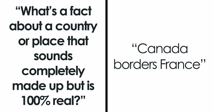 29 Facts About Countries And Places That Sound So Insane You May Not Believe They Are Actually True