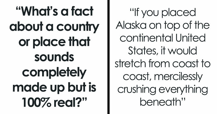 29 Facts About Countries And Places That Sound So Insane You May Not Believe They Are Actually True