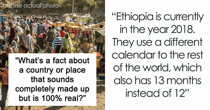 29 Facts About Countries And Places That Sound So Insane You May Not Believe They Are Actually True