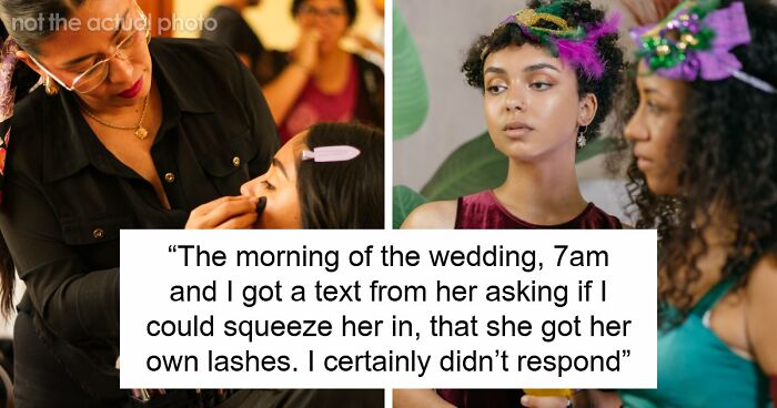 Bride’s Friend Is Not Sorry For Staying Silent When Another Guest Makes An Outrageous 7AM Request