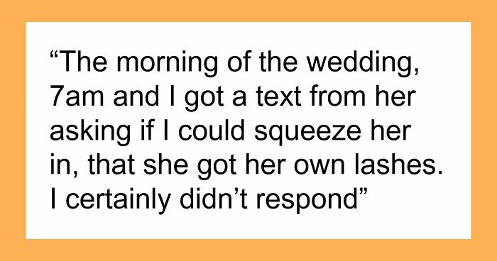 Bride’s Friend Is Not Sorry For Staying Silent When Another Guest Makes An Outrageous 7AM Request