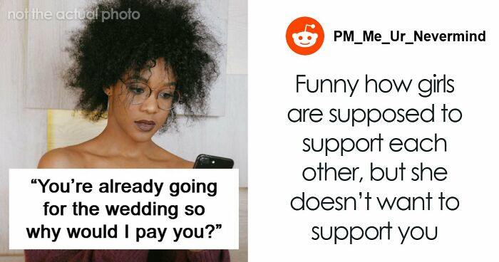 Bride’s Friend Is Not Sorry For Staying Silent When Another Guest Makes An Outrageous 7AM Request