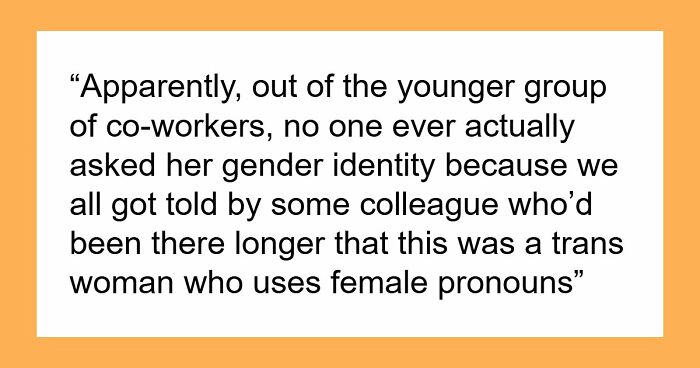 “Am I The Jerk For Pointing Out That My Co-Worker Is Trans/Doesn’t Pass?”