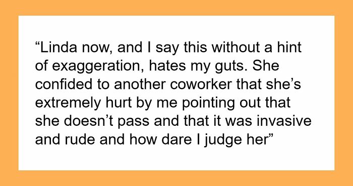 “Am I The Jerk For Pointing Out That My Co-Worker Is Trans/Doesn’t Pass?”