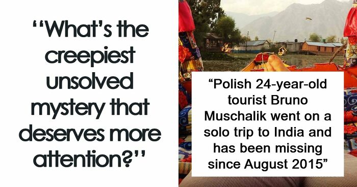 35 Unsolved Mysteries That Still Don’t Have A Good Explanation