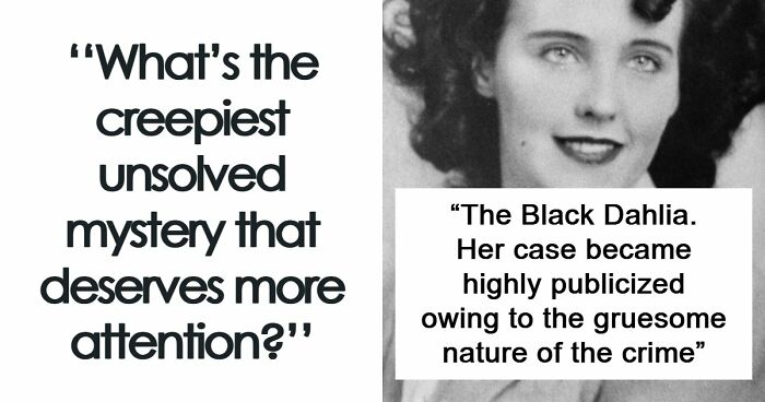 35 Unsolved Mysteries That Still Don’t Have A Good Explanation