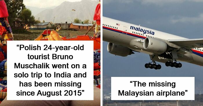 35 Unsolved Mysteries That Still Don’t Have A Good Explanation