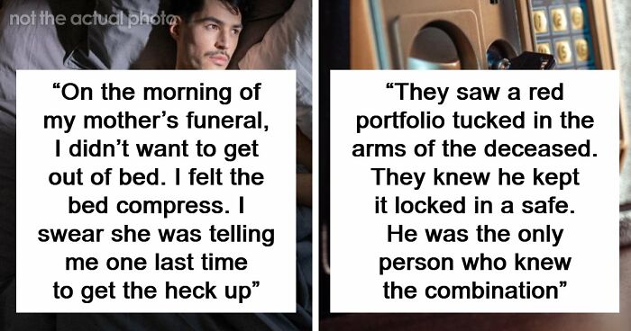“I Felt The Bed Compress”: 55 Experiences People Still Can’t Explain