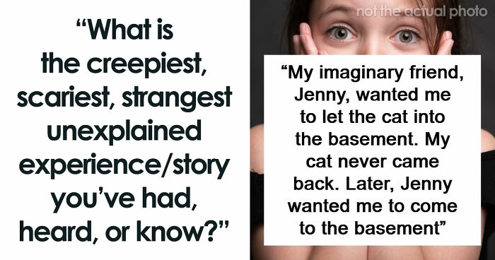 “I Felt The Bed Compress”: 55 Experiences People Still Can’t Explain