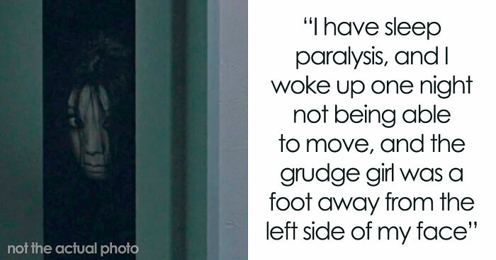 “I Felt The Bed Compress”: 55 Experiences People Still Can’t Explain