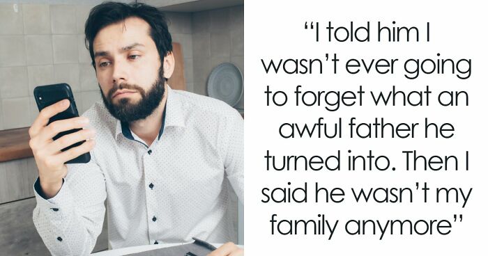 Dad Can’t Believe Son Doesn’t Want A Relationship With Him, Gets A Harsh Reality Check