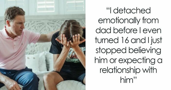 Dad Can’t Believe Son Doesn’t Want A Relationship With Him, Gets A Harsh Reality Check