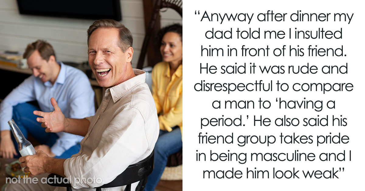 Teen Calls Out Dad’s Double Standard After He Mocks Women’s Periods, He Says She Humiliated Him