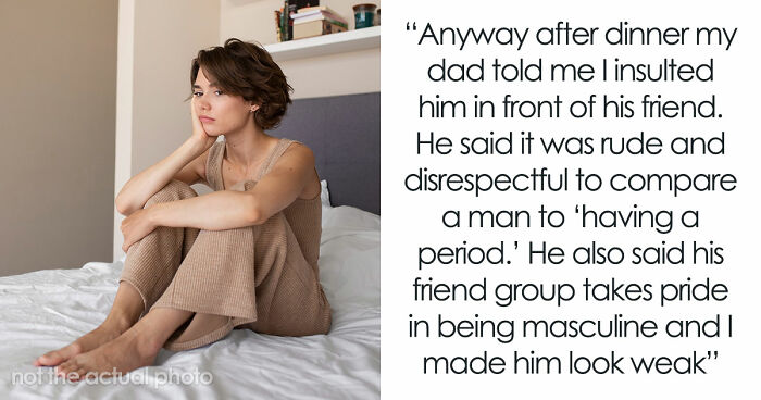 Teen Calls Out Dad’s Double Standard After He Mocks Women’s Periods, He Says She Humiliated Him