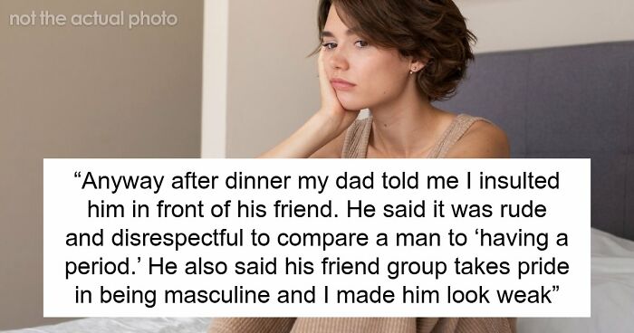Teen Calls Out Dad’s Double Standard After He Mocks Women’s Periods, He Says She Humiliated Him