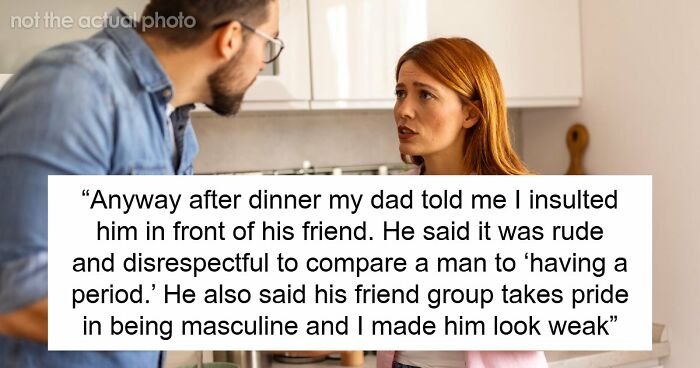 Teen Calls Out Dad’s Double Standard After He Mocks Women’s Periods, He Says She Humiliated Him