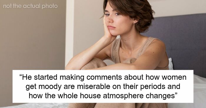 Teen Calls Out Dad’s Double Standard After He Mocks Women’s Periods, He Says She Humiliated Him