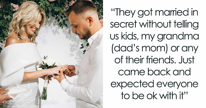 Bride Wants To Spite Dad For His Secret Wedding Years Back, Plans On Inviting Ex-Stepmom For Hers