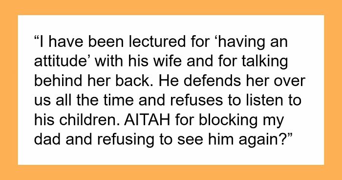 Guy Sides With Toxic Wife Who Bullies His Kids, Ends Up Hurting 14YO, Who Blocks Him For Good