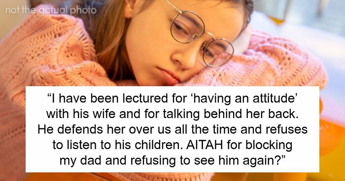 Guy Sides With Toxic Wife Who Bullies His Kids, Ends Up Hurting 14YO, Who Blocks Him For Good