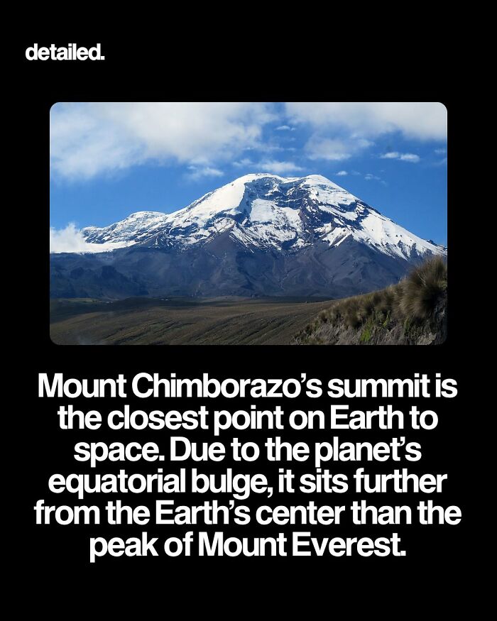 Mount Chimborazo's summit is the closest point on Earth to space due to equatorial bulge.