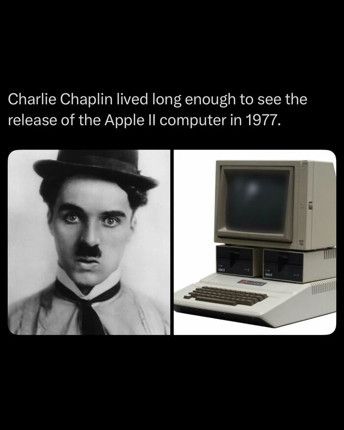 Charlie Chaplin photo alongside Apple II computer highlighting historic timeline fact
