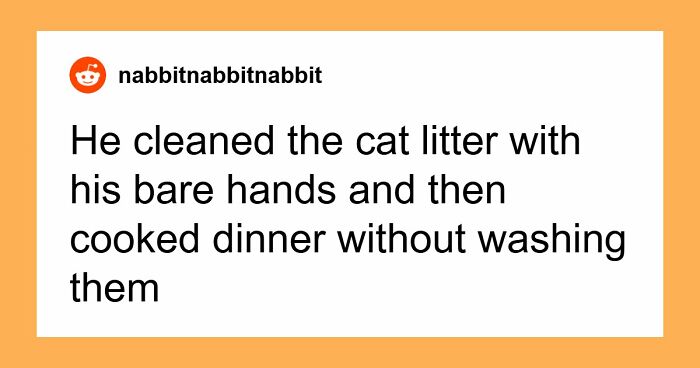34 Genuinely Gross Things Men Did That Made Women Question Their Entire Relationship